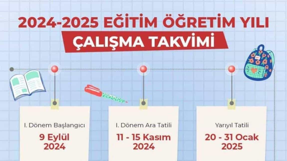 2024-2025 yılı Eğitim-Öğretim için ilk zil 9 Eylül'de çalıyor.